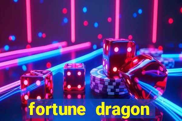 fortune dragon ganho certo